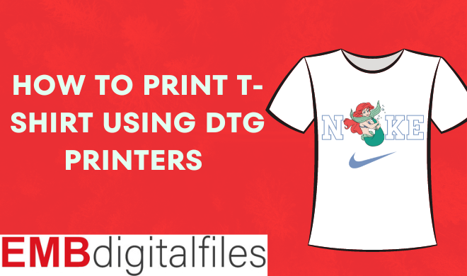 How to Print T-Shirt Using DTG Printers