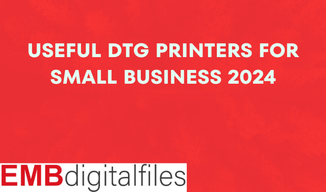 Useful DTG Printers for small business 2024