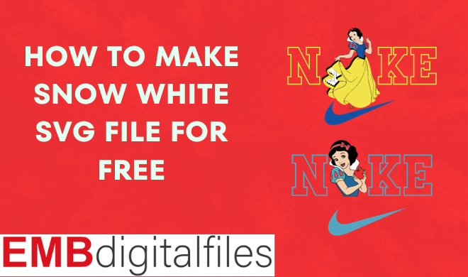 How to Make Disney Princess Snow White SVG File for Free