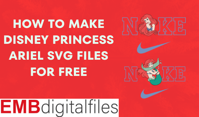 How to Make Disney Princess Ariel SVG File for Free