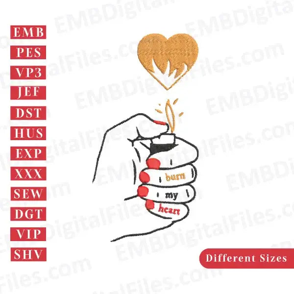 Burn my heart free embroidery file download