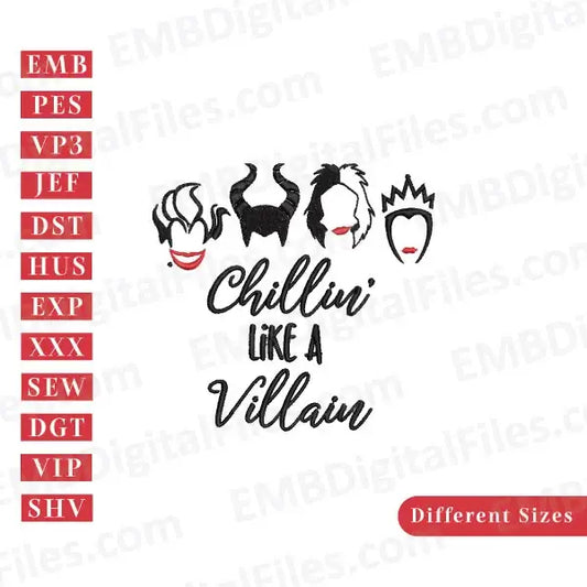 Chillin like a villian Halloween digital embroidery Files, PES, DST, Instant Download