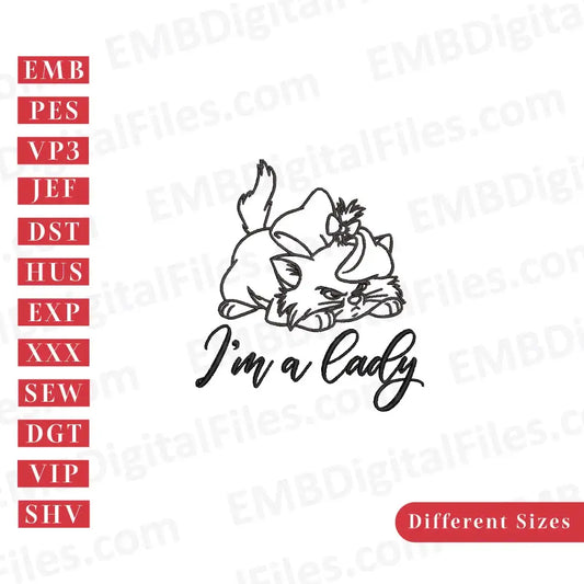 Cute Kawaii Kitty cat, I'm a lady quote machine embroidery designs, PES, DST,
