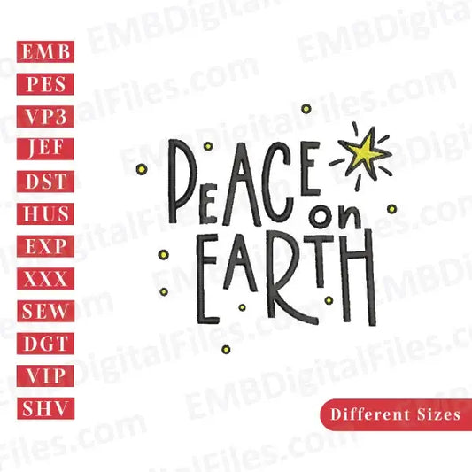 Peace on earth quote custom digital embroidery file free download, PES, DST