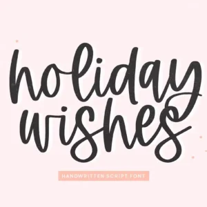 Holiday Wishes - Christmas Font