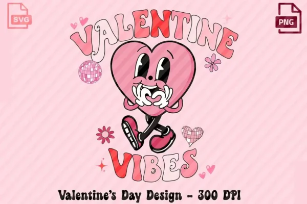 Valentine Vibes svg png design