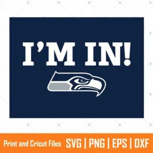I'm In Seattle Sports SVG
