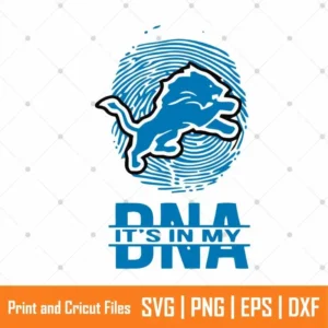 Lions In My DNA Sports SVG